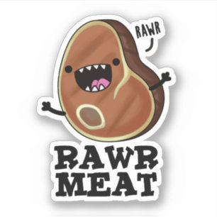 Sticker Viande Rawer Funny Raw Viande Pun