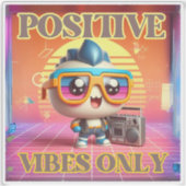 Sticker Vibes Positives Rétro Seulement, Répartir La Posit (Devant)