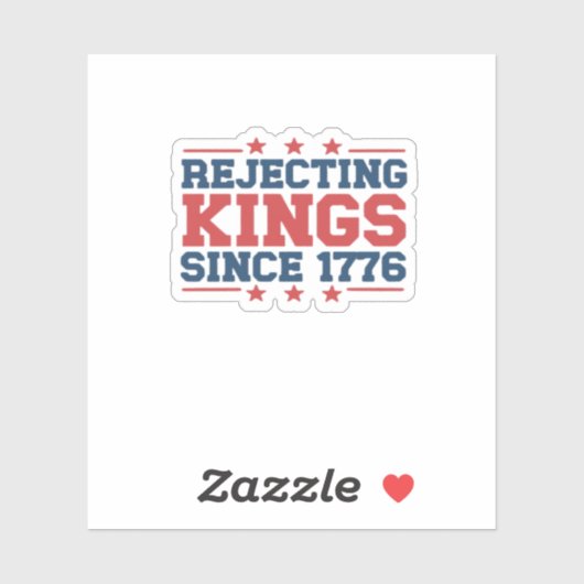 Sticker Vintage Rejecting Kings Since 1776 Classic Style (Feuille)