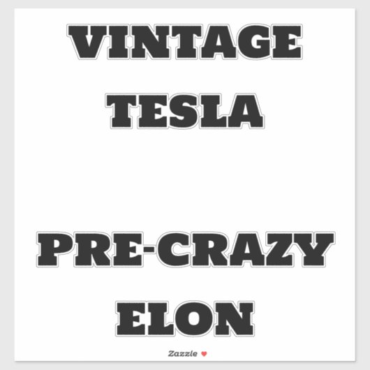 Sticker vintage Tesla Pre-Crazy Elon (Feuille)