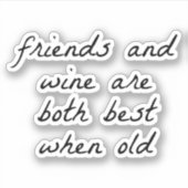 Sticker Vinyle Coupé Sur Mesure Avec Amis Et Vin (Devant)