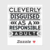 Sticker Vinyle déguisé adulte responsable (Feuille)