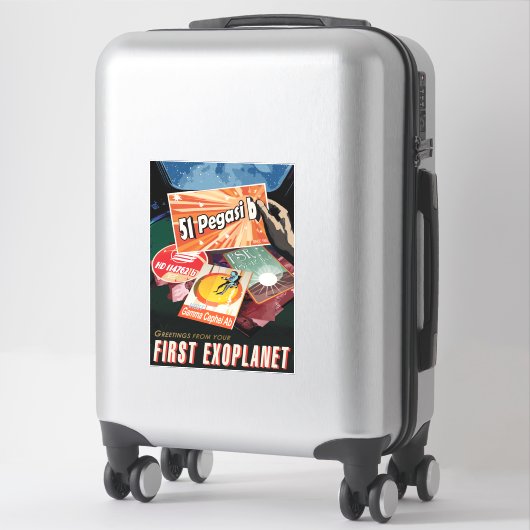 Sticker Visit First Exoplanet Found Outside Solar System (Sur valise)