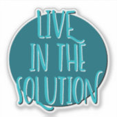 Sticker Vivez dans le slogan de l'étape 12 de la solution (Devant)