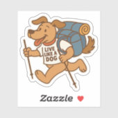 Sticker Vivre comme un chien Randonnée (Feuille)