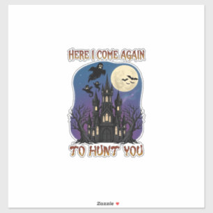 Sticker Voici de nouveau les fantômes du château hanté de