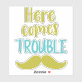 Sticker Voici Les Problèmes, Moustache, Moustache (Feuille)