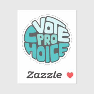 Sticker Vote Pro Choix Art De Mot