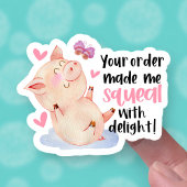 Sticker Votre Commande M'A Fait Squete Cute Pig Pun Busine
