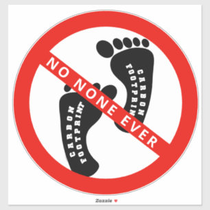 Sticker Votre texte ici PAS D'EMPREINTE CARBONE