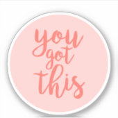 Sticker Vous Avez Cette Citation Motivationnelle Rose (Devant)