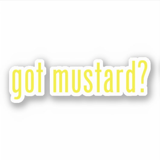 Sticker vous avez de la moutarde ? (Devant)
