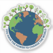 Sticker Vous avez le pouvoir de changer le monde (Devant)