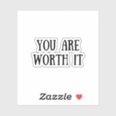 Sticker Vous en valez la peine (Feuille)