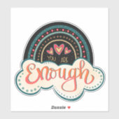 Sticker Vous êtes Assez Rainbow Inspirational Trendy (Feuille)