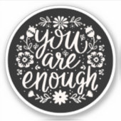 Sticker Vous êtes assez rappel d'affirmation d'amour de so (Devant)