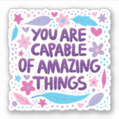 Sticker Vous êtes capable de choses extraordinaires (Devant)