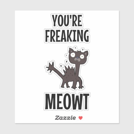 Sticker Vous êtes en train de foutre Meowt (Feuille)