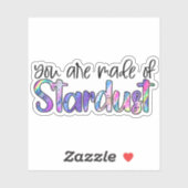 Sticker Vous êtes fait de Stardust (Feuille)