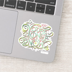 Sticker Vous êtes l'un de nous maintenant Green Graphic