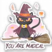Sticker Vous Êtes Magique Chat De Sorcière (Recto)