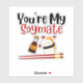 Sticker vous êtes mes couples soymat, soja et sushi (Feuille)