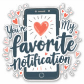 Sticker Vous êtes mon affection numérique de notification  (Devant)