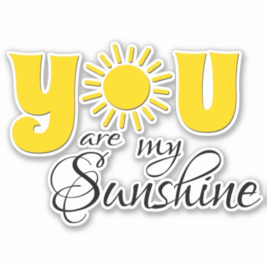 Sticker Vous êtes mon soleil (Devant)