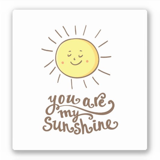 Sticker Vous Êtes Mon Soleil (Devant)