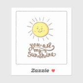 Sticker Vous Êtes Mon Soleil (Feuille)