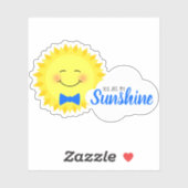 Sticker Vous Êtes Mon Soleil Heureux Soleil (Feuille)