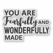 Sticker Vous êtes terriblement et merveilleusement fait (Devant)