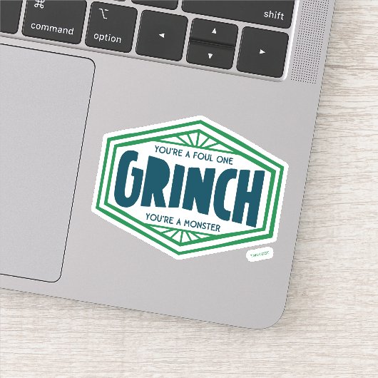Sticker Vous êtes un Grinch immonde (Détail)