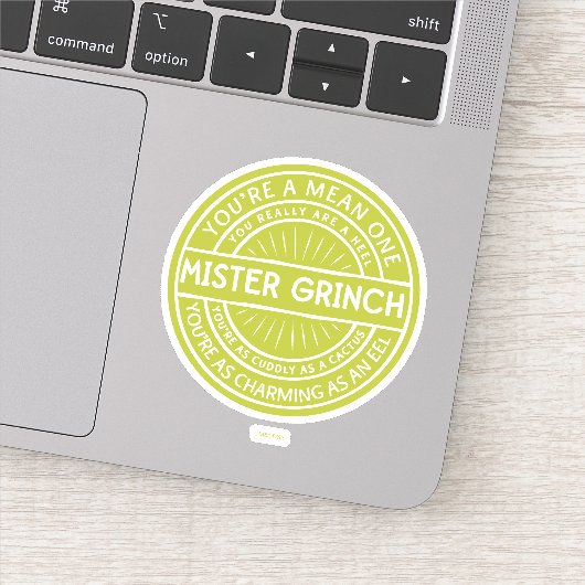 Sticker Vous êtes un Méchant Monsieur Grinch Citation (Détail)
