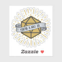 Vous êtes un Nat 20 d20 Donjons et Dragons