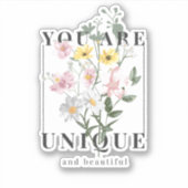 Sticker Vous êtes un Slogan floral unique (Devant)