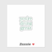 Sticker Vous faites de belles citations inspirantes en ver (Feuille)