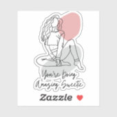 Sticker vous faites extraordinaire sweetie (Feuille)