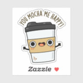 Sticker Vous M'Avez Mocha Happy Funny Coffee Pun (Feuille)