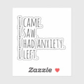 Sticker Vous n'avez pas besoin d'être fou pour travailler (Feuille)