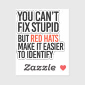 Sticker Vous ne pouvez pas réparer stupide mais les casque (Feuille)