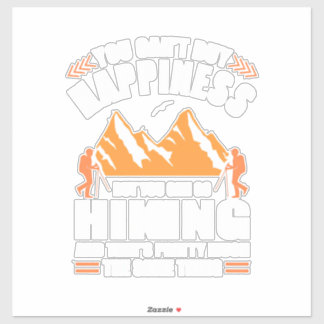 Sticker Vous Pouvez Aller Randonnée Et Acheter Le Bonheur