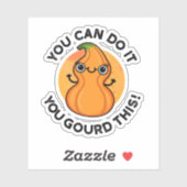 Sticker Vous Pouvez Le Faire Vous Avez Gourdi Ce Petit Pun (Feuille)