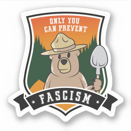 Sticker Vous seul pouvez prévenir les fascistes (Devant)