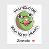 Sticker Vous Tenez Le Kiwi Dans Mon Coeur Drôle Pun Fruit (Feuille)