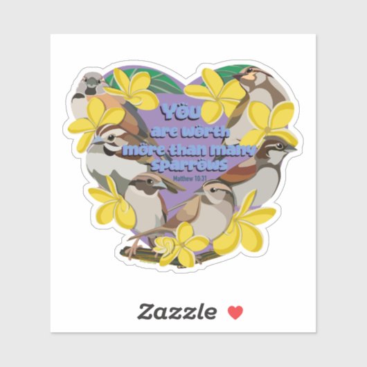 Sticker Vous valez plus que de nombreux moineaux (Feuille)