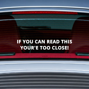 Sticker Waarschuwing Achteropkomer Auto Grappige