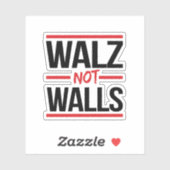 Sticker Walz NOT Walls (Feuille)