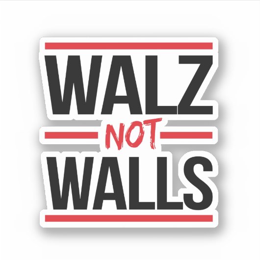 Sticker Walz NOT Walls (Devant)
