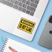 Sticker Warning Do Not Climb (Ordinateur portable avec iPhone)